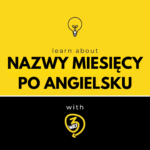 nazwy miesięcy po angielsku