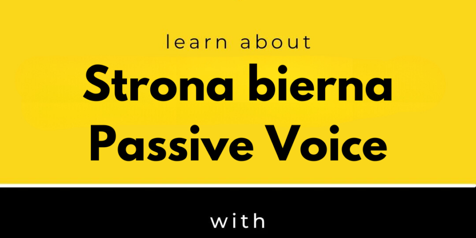 passive voice strona bierna angielski
