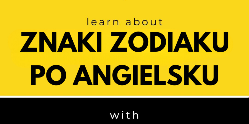 znaki zodiaku po angielsku