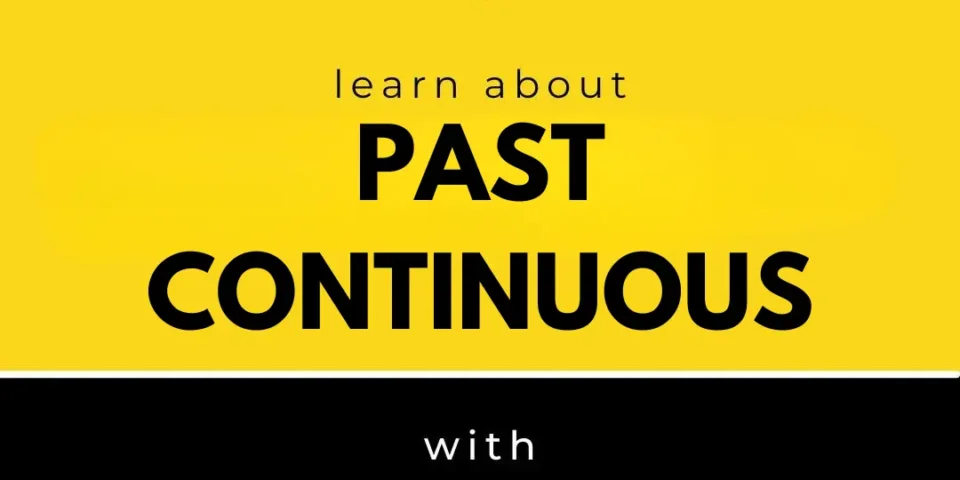 past continuous